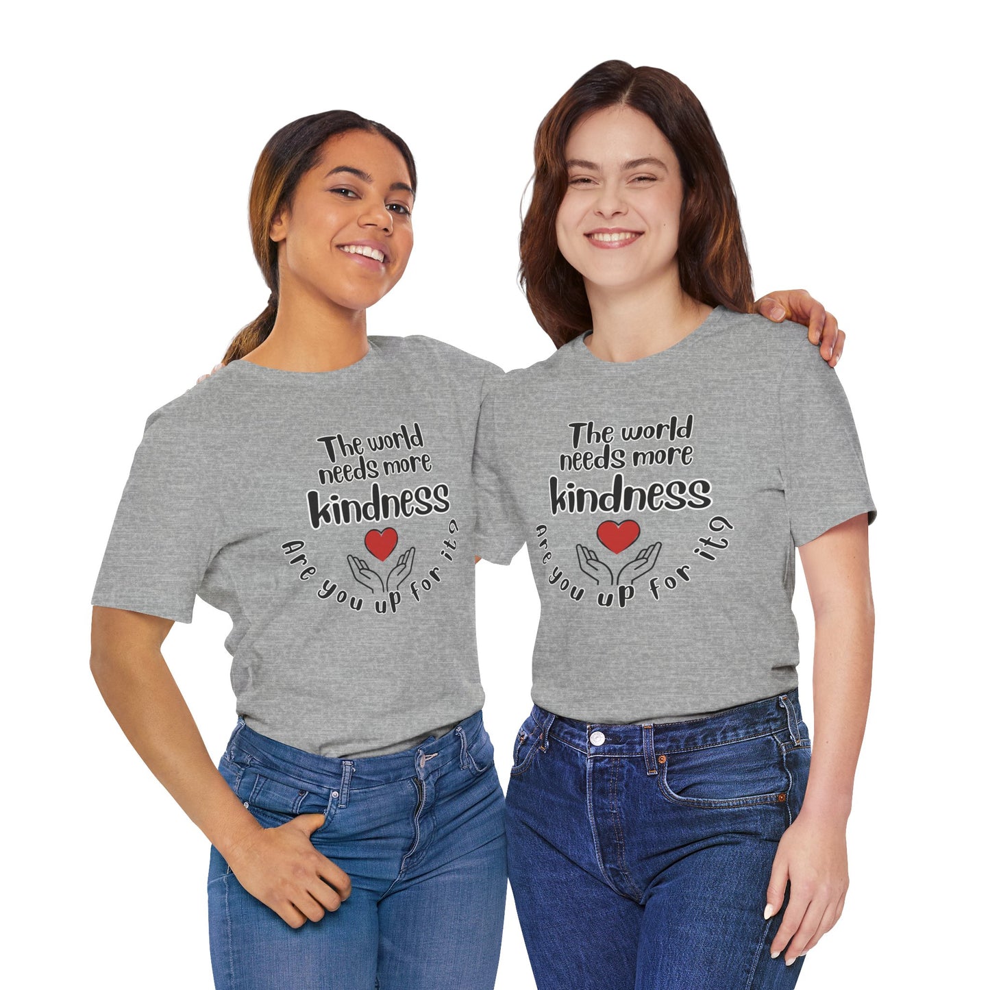 World needs Kindness Unisex Jersey Short Sleeve Tee