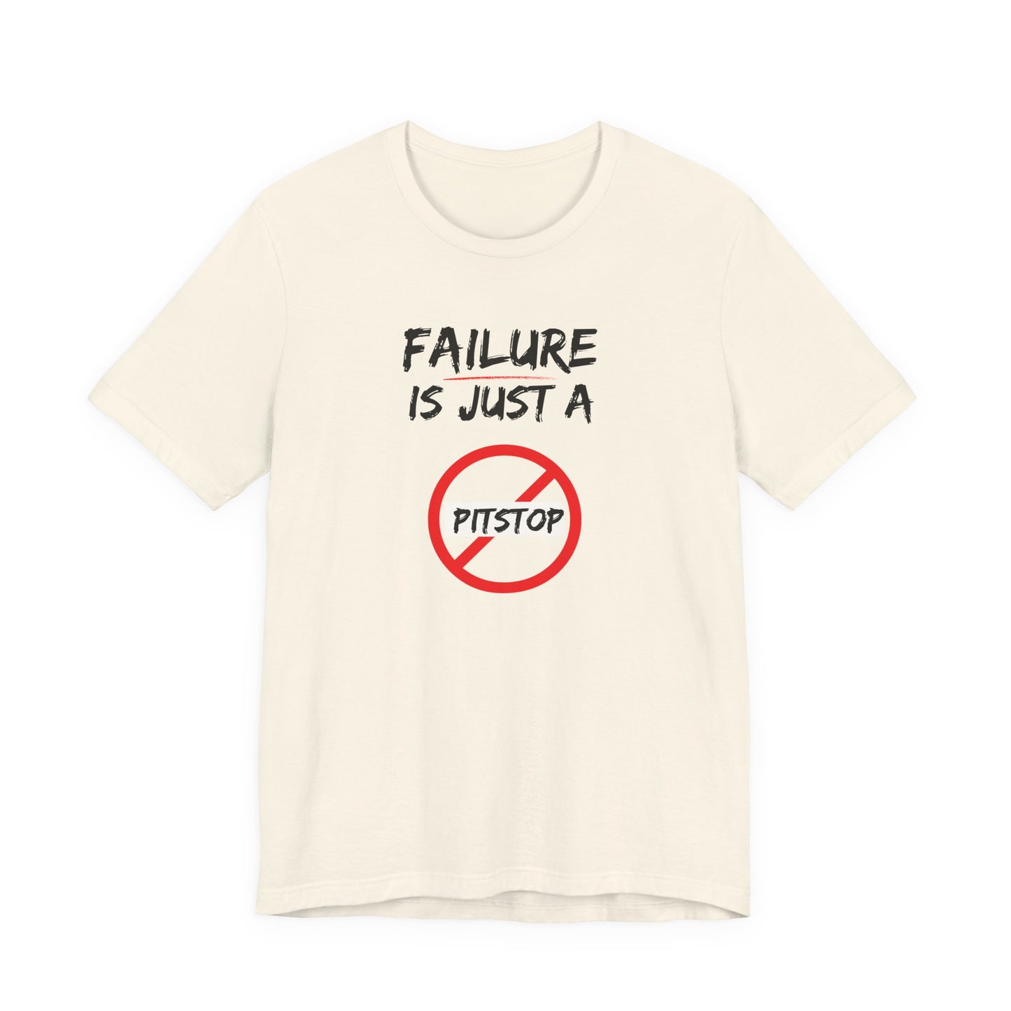 Failure pitstop Unisex Jersey Short Sleeve Tee