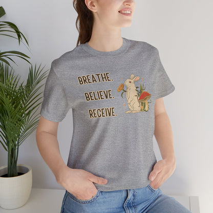 Breathe Believe Receive Unisex Jersey Short Sleeve Tee
