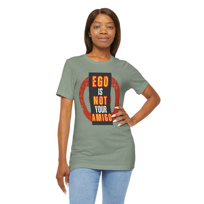Ego Amigo Unisex Jersey Short Sleeve Tee