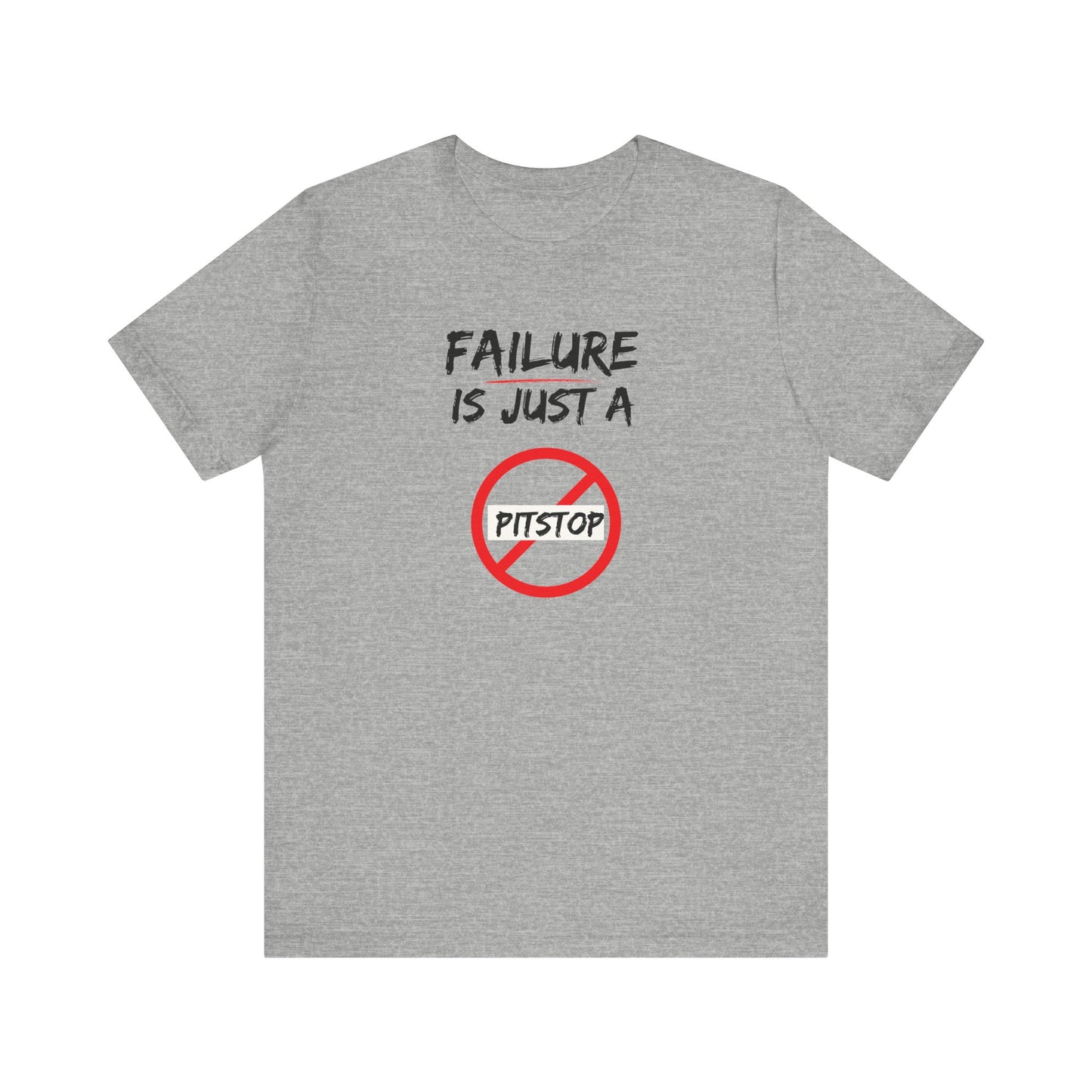 Failure pitstop Unisex Jersey Short Sleeve Tee