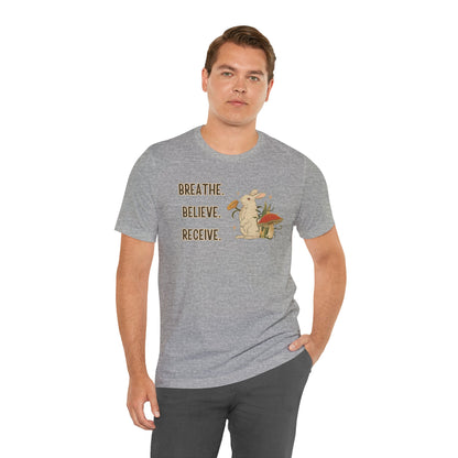 Breathe Believe Receive Unisex Jersey Short Sleeve Tee