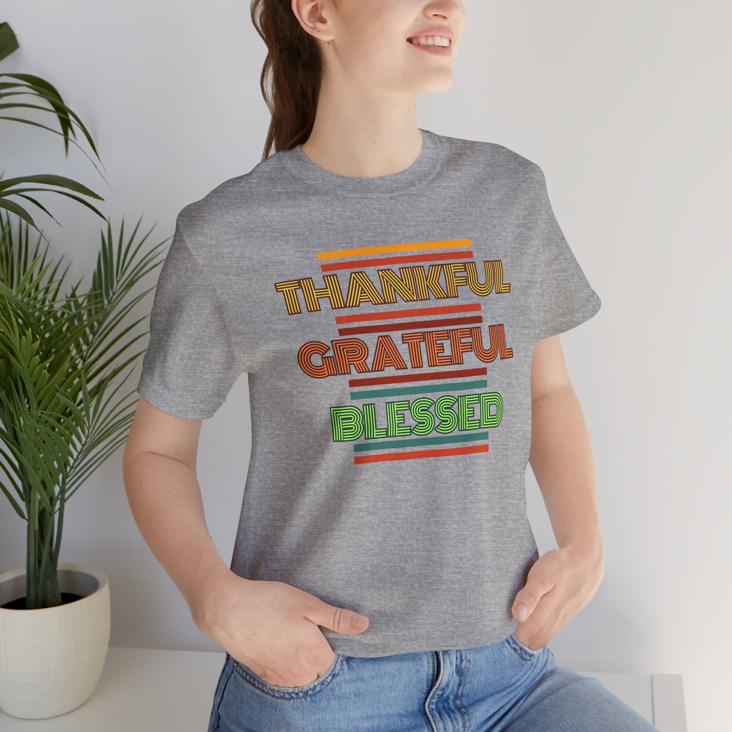 Thankful Grateful Blessed Unisex Jersey Short Sleeve Tee