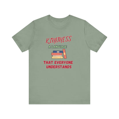 Kindness Language Unisex Jersey Short Sleeve Tee