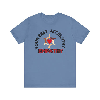 Empathy Accessory Unisex Jersey Short Sleeve Tee