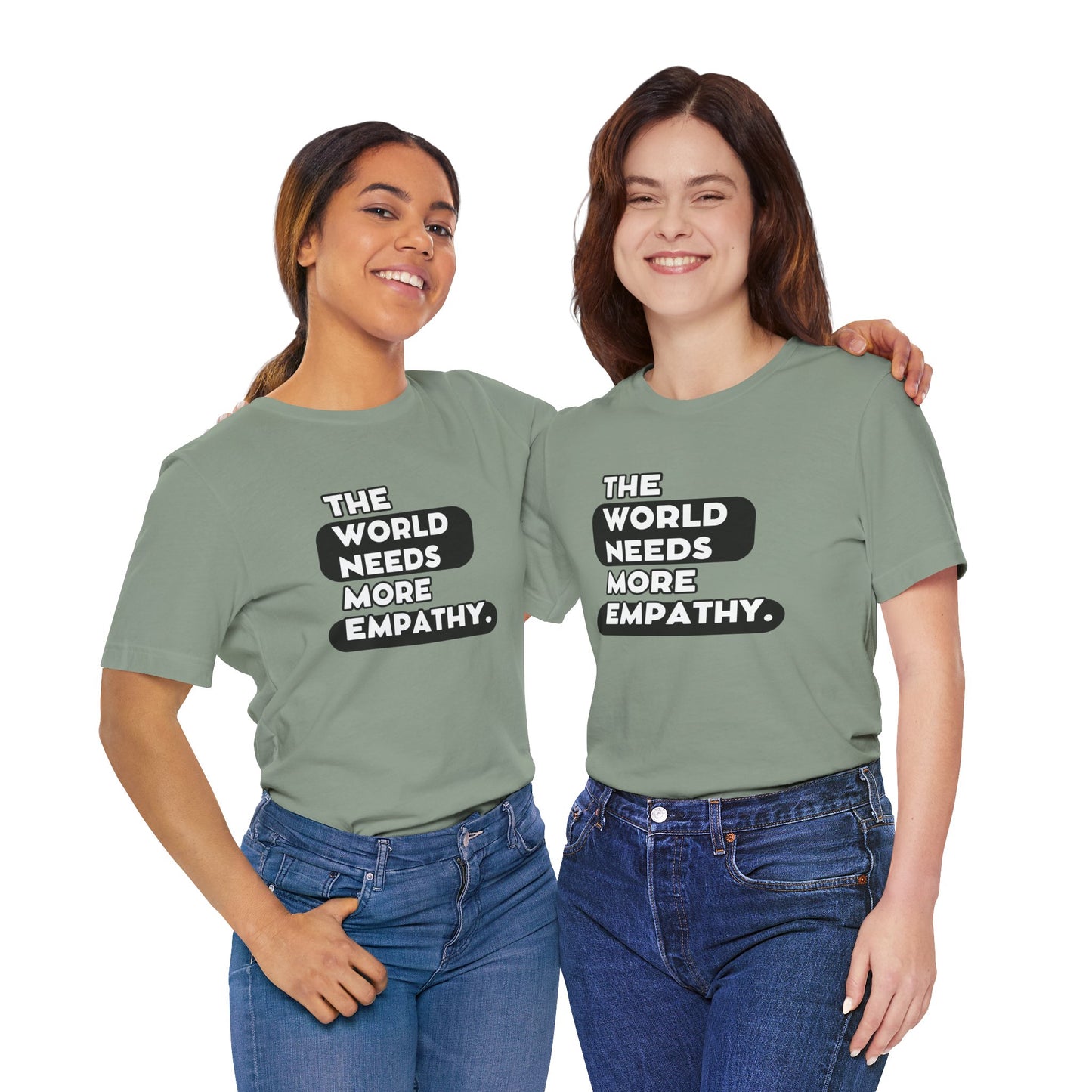 World needs Empathy Unisex Jersey Short Sleeve Tee