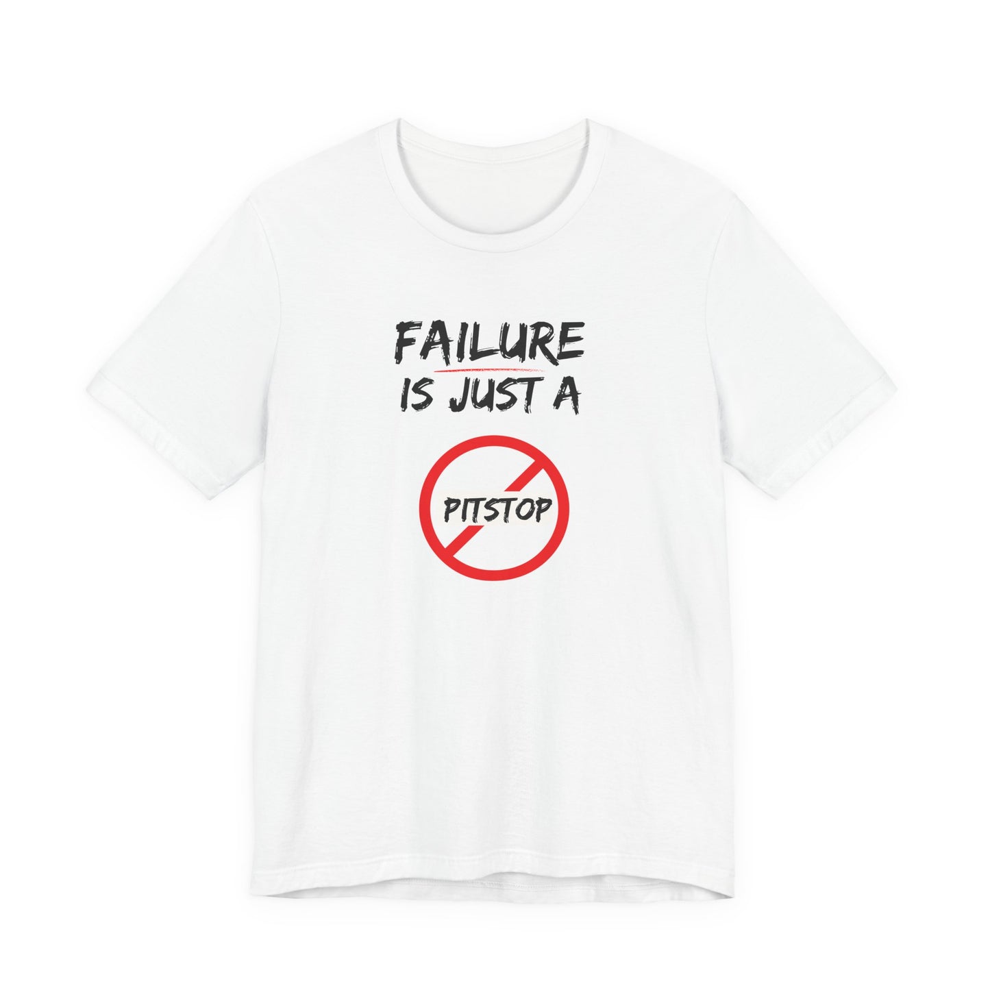 Failure pitstop Unisex Jersey Short Sleeve Tee