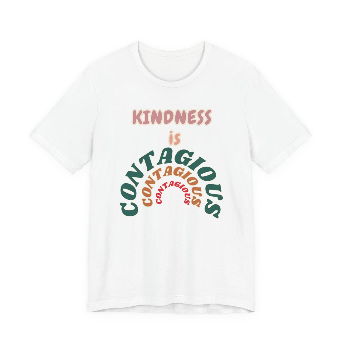 Kindness Contagious Unisex Jersey Short Sleeve Tee
