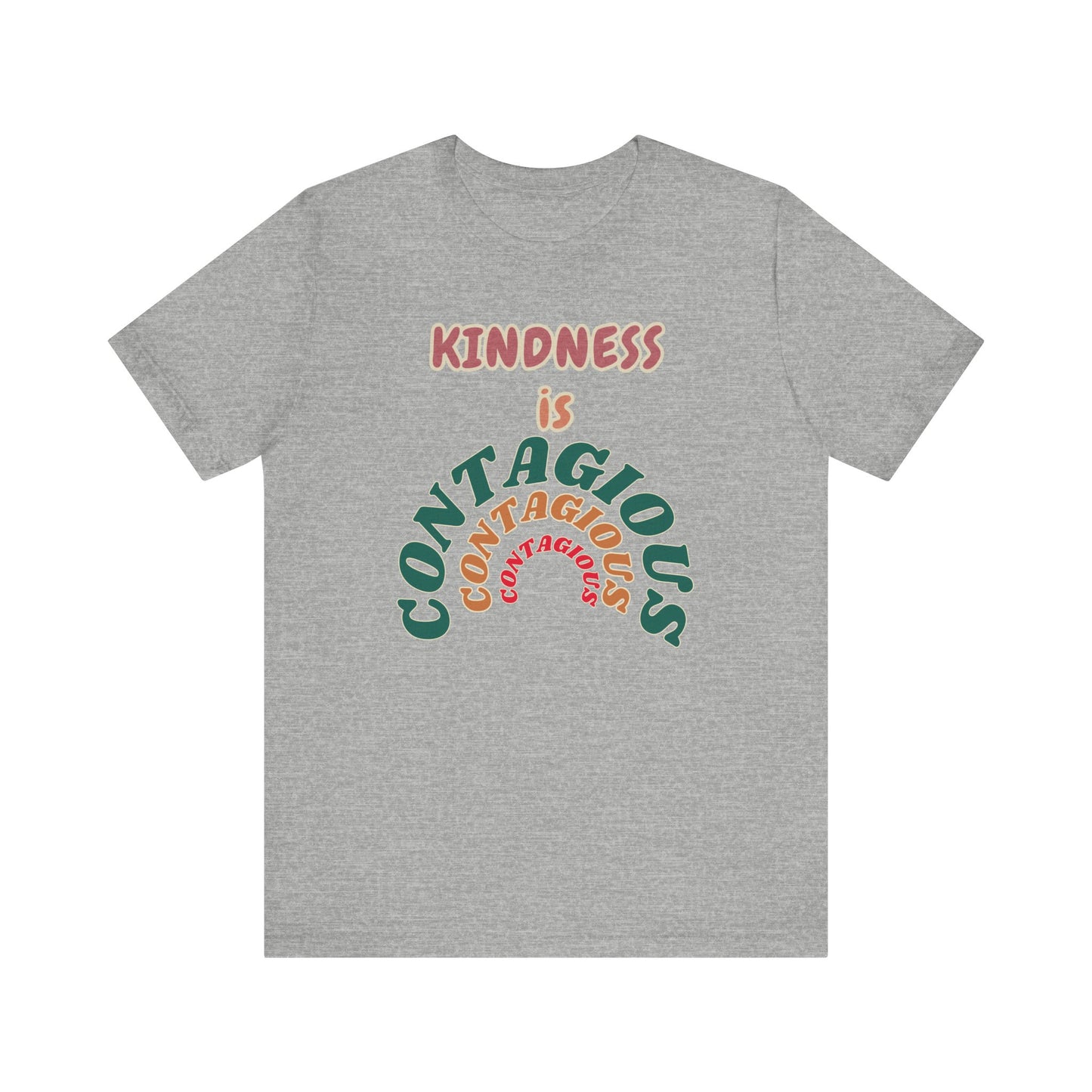 Kindness Contagious Unisex Jersey Short Sleeve Tee