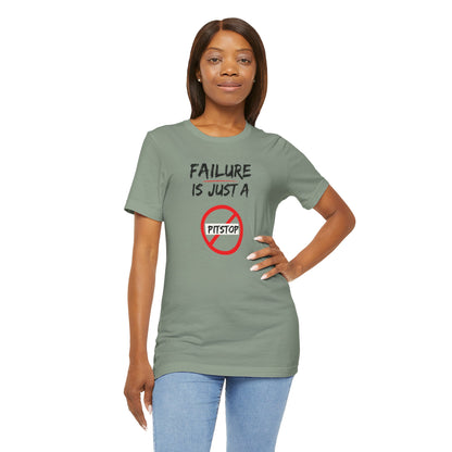Failure pitstop Unisex Jersey Short Sleeve Tee