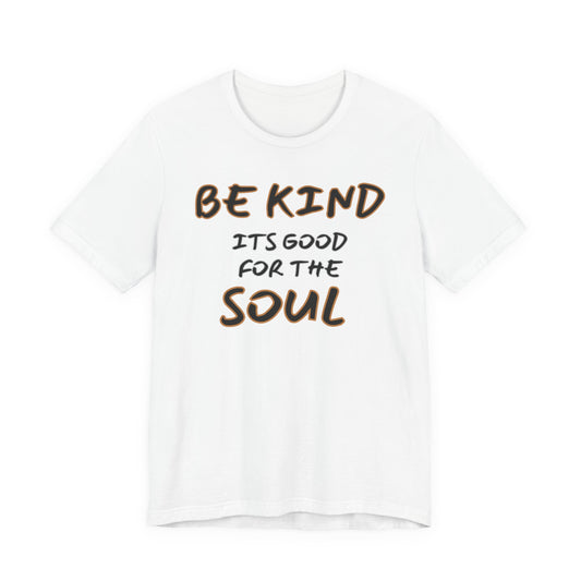 Kindness Soul Unisex Jersey Short Sleeve Tee