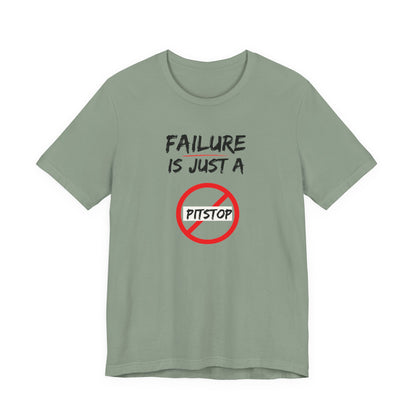 Failure pitstop Unisex Jersey Short Sleeve Tee