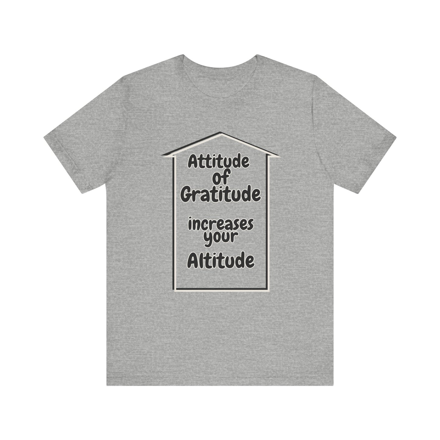 Gratitude Attitude Altitude Unisex Jersey Short Sleeve Tee