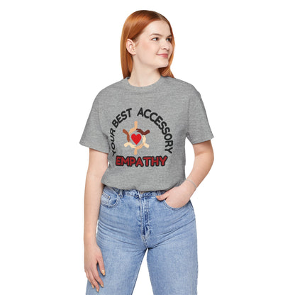 Empathy Accessory Unisex Jersey Short Sleeve Tee