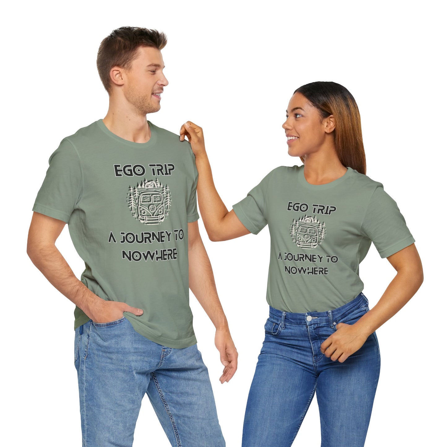 Ego Trip Unisex Jersey Short Sleeve Tee