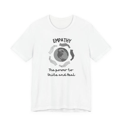 Empathy Unite Heal Unisex Jersey Short Sleeve Tee