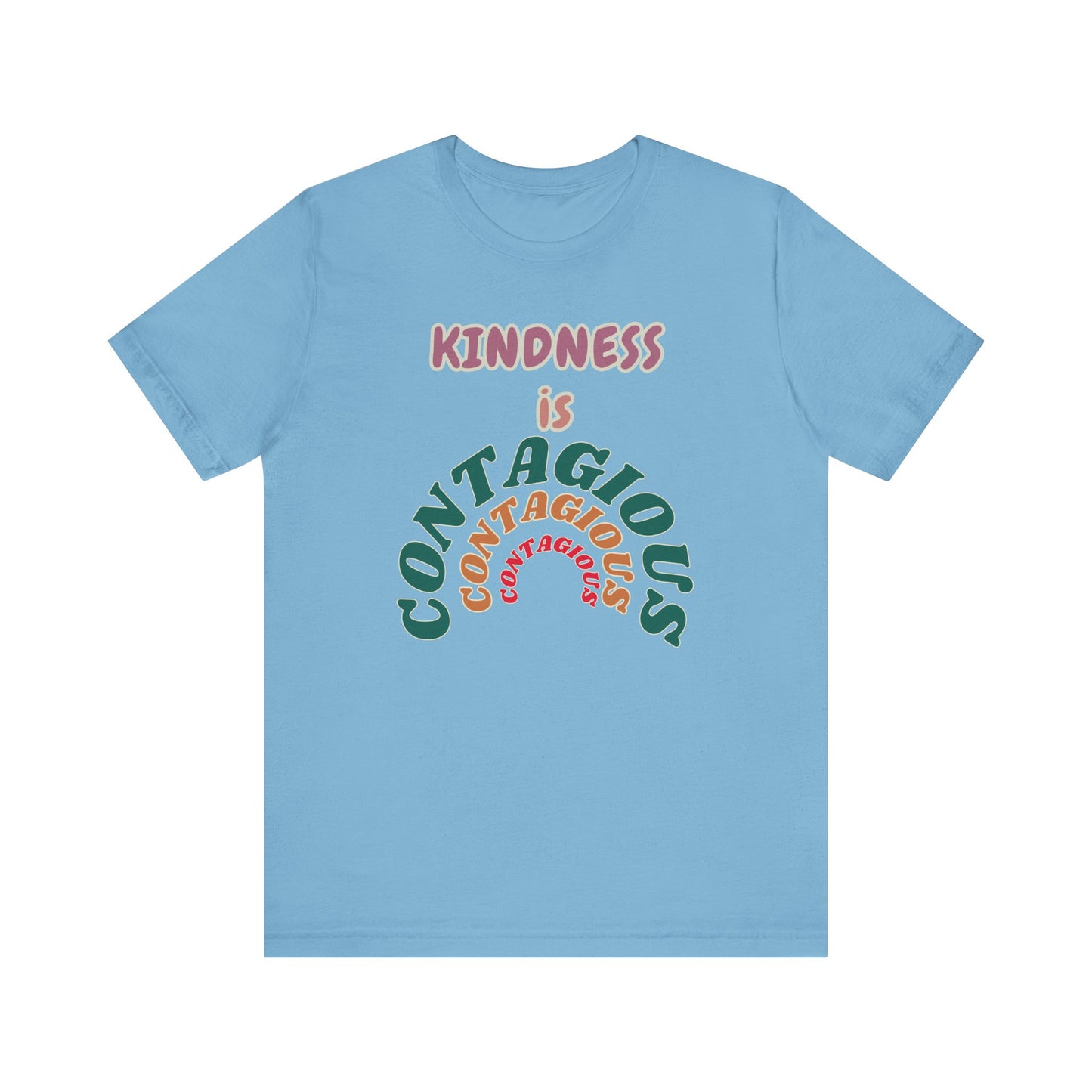 Kindness Contagious Unisex Jersey Short Sleeve Tee