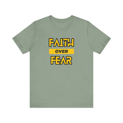 Faith Over Fear Unisex Jersey Short Sleeve Tee