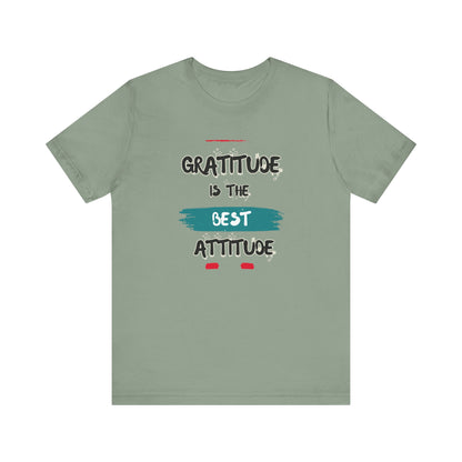 Gratitude Best Attitude Unisex Jersey Short Sleeve Tee