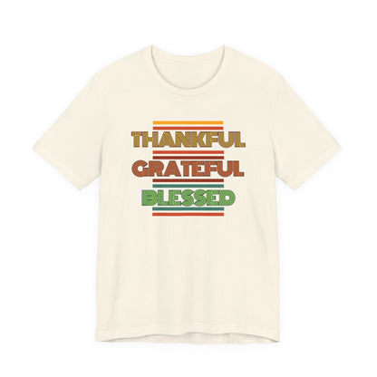 Thankful Grateful Blessed Unisex Jersey Short Sleeve Tee