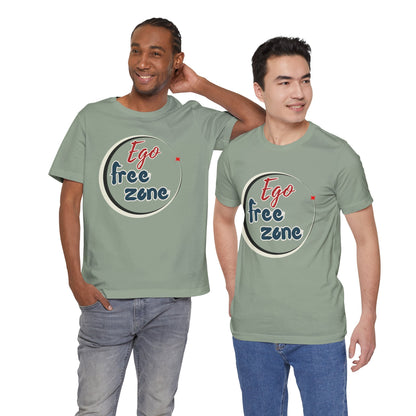 Ego Free Zone Unisex Jersey Short Sleeve Tee