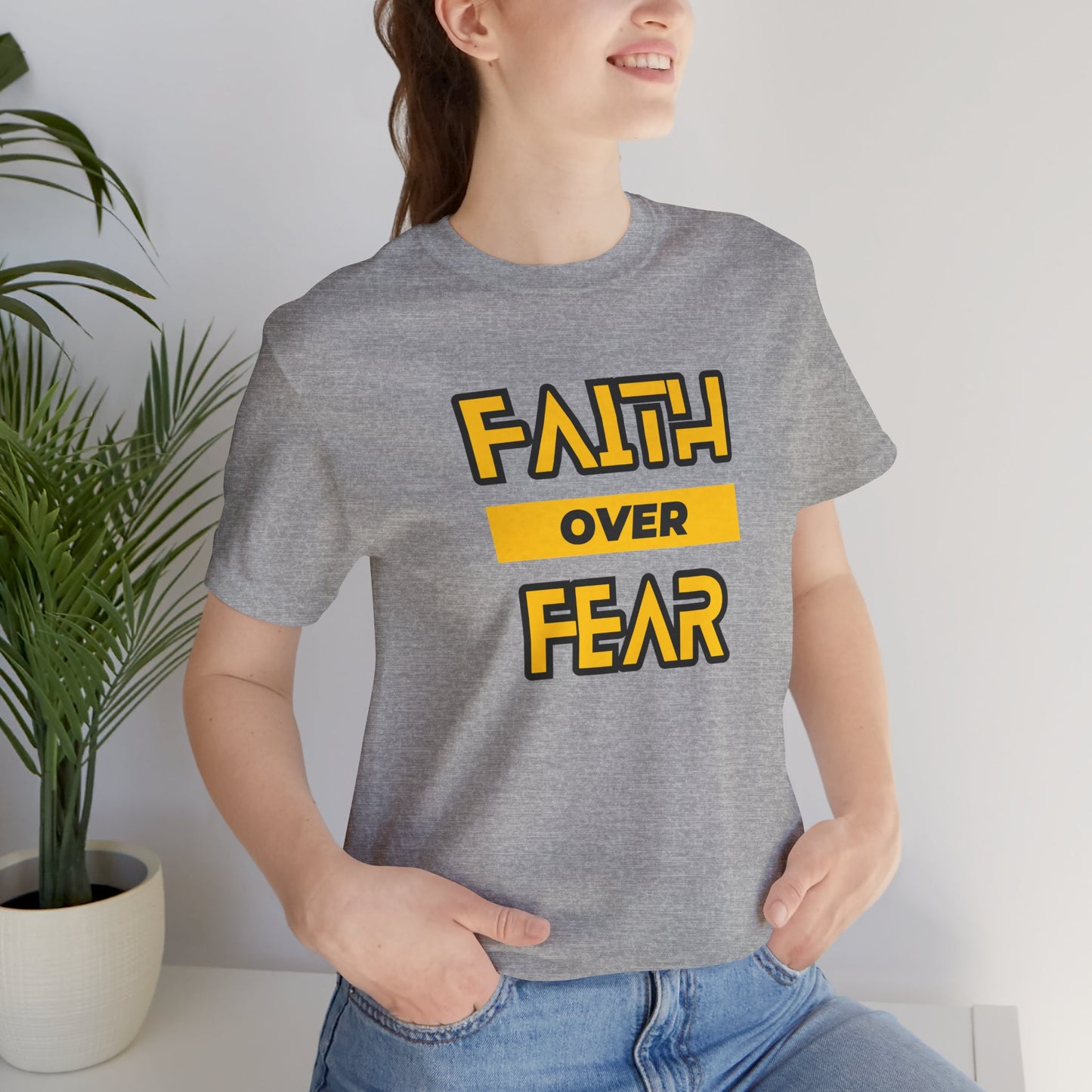 Faith Over Fear Unisex Jersey Short Sleeve Tee