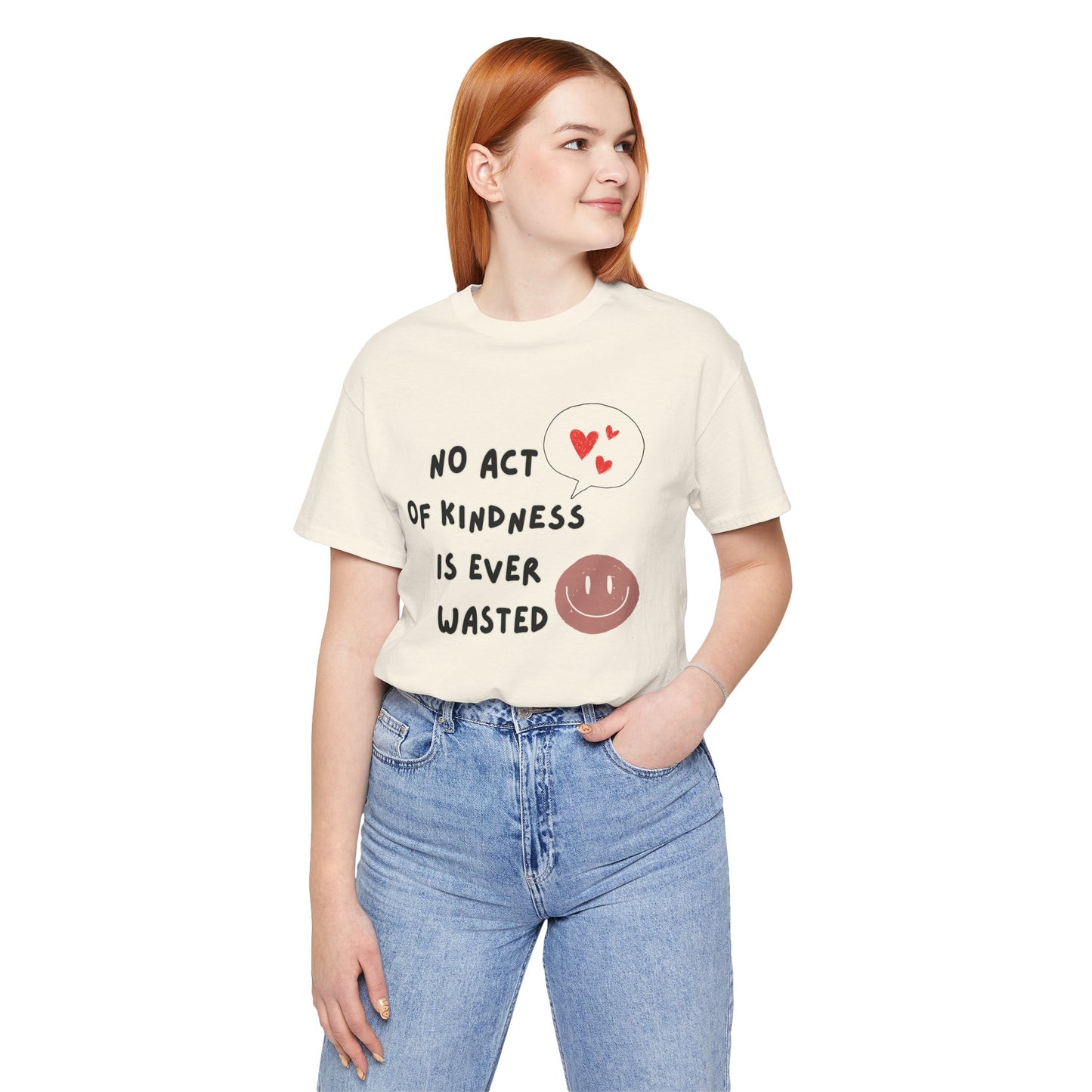 Kindness never wasted Unisex Jersey Short Sleeve Tee