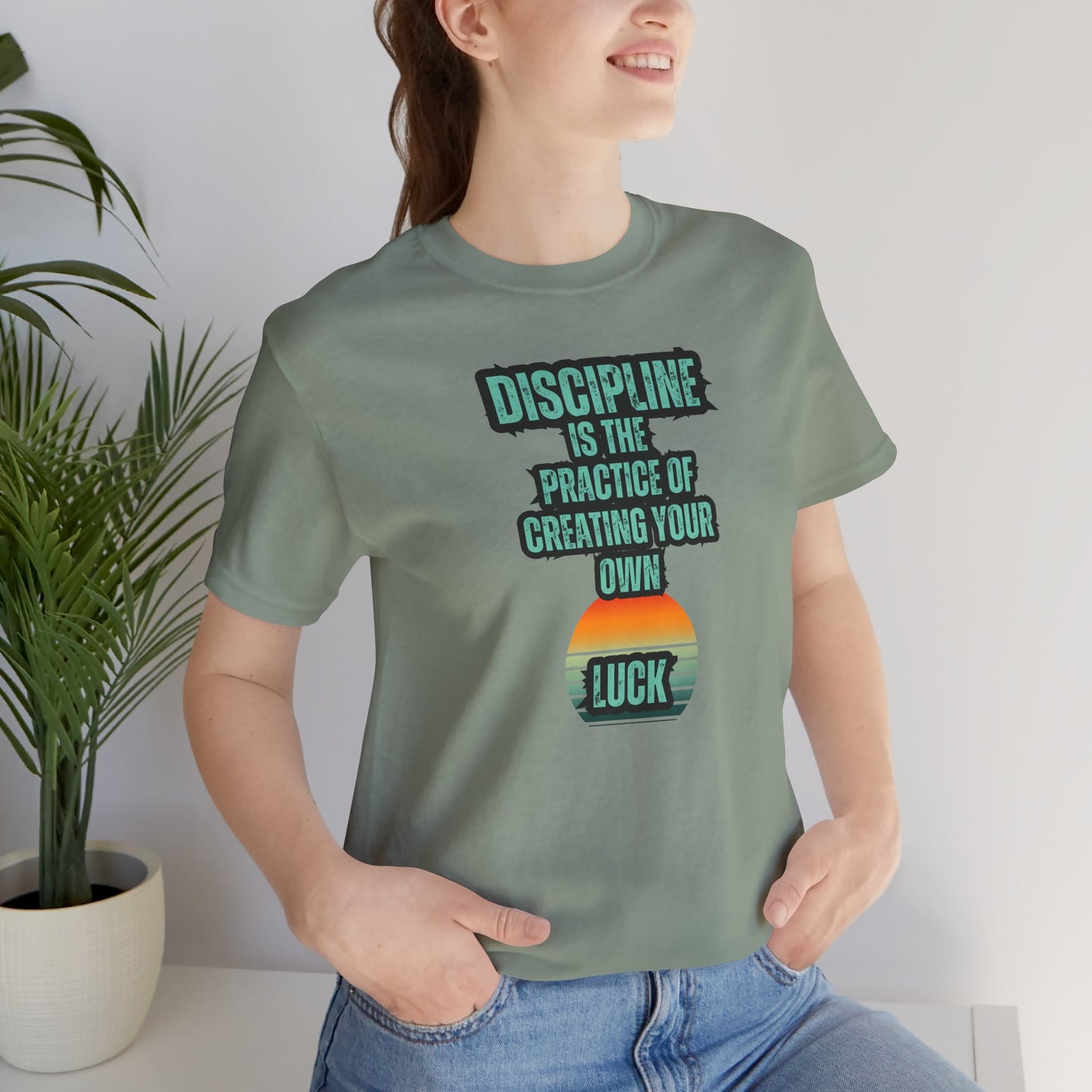 Discipline Luck Unisex Jersey Short Sleeve Tee