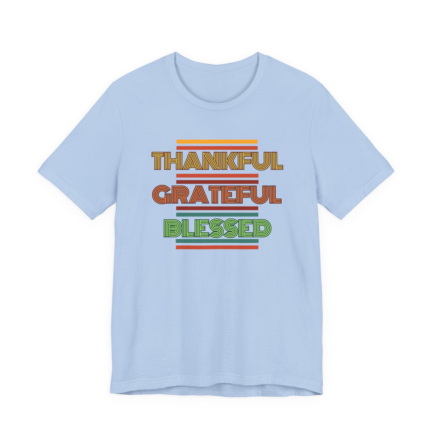 Thankful Grateful Blessed Unisex Jersey Short Sleeve Tee