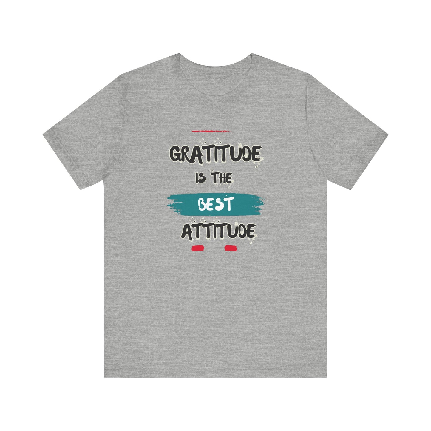 Gratitude Best Attitude Unisex Jersey Short Sleeve Tee