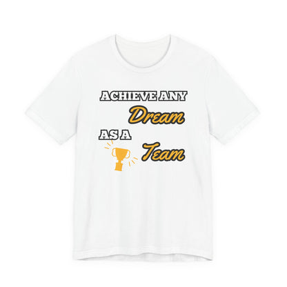 Dream Team Unisex Jersey Short Sleeve Tee