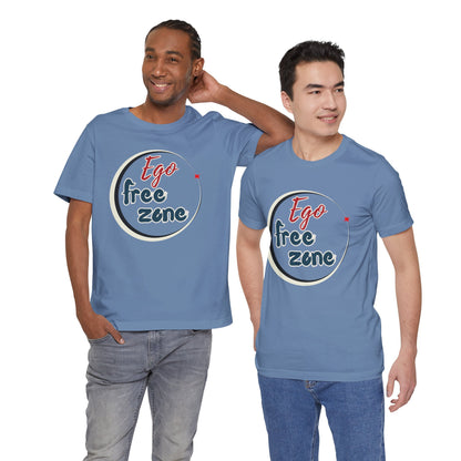 Ego Free Zone Unisex Jersey Short Sleeve Tee