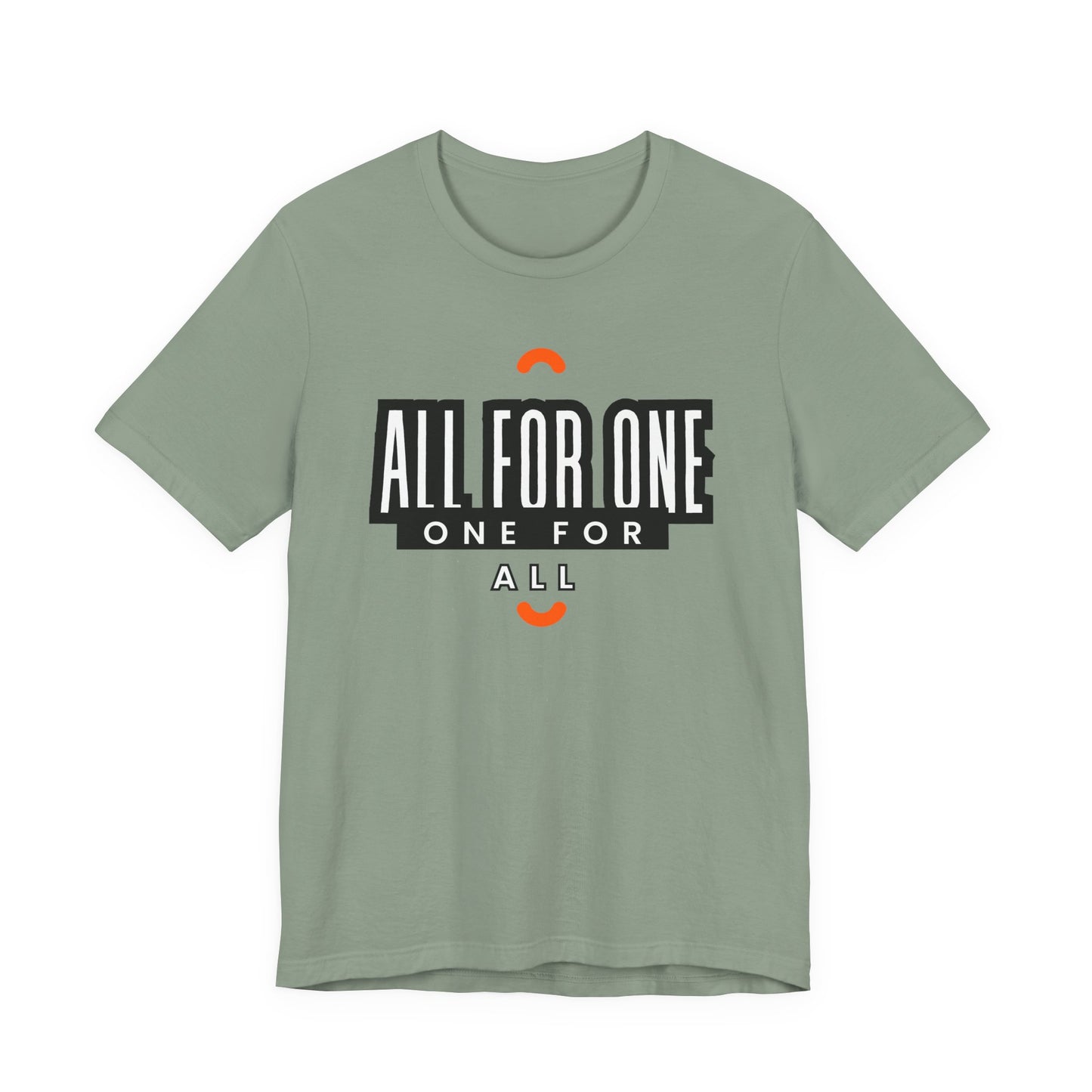 All for one one for all Unisex Jersey Short Sleeve Tee