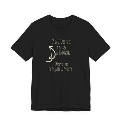 Failure detour Unisex Jersey Short Sleeve Tee