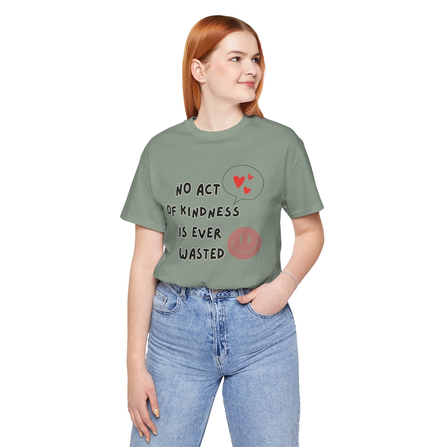 Kindness never wasted Unisex Jersey Short Sleeve Tee