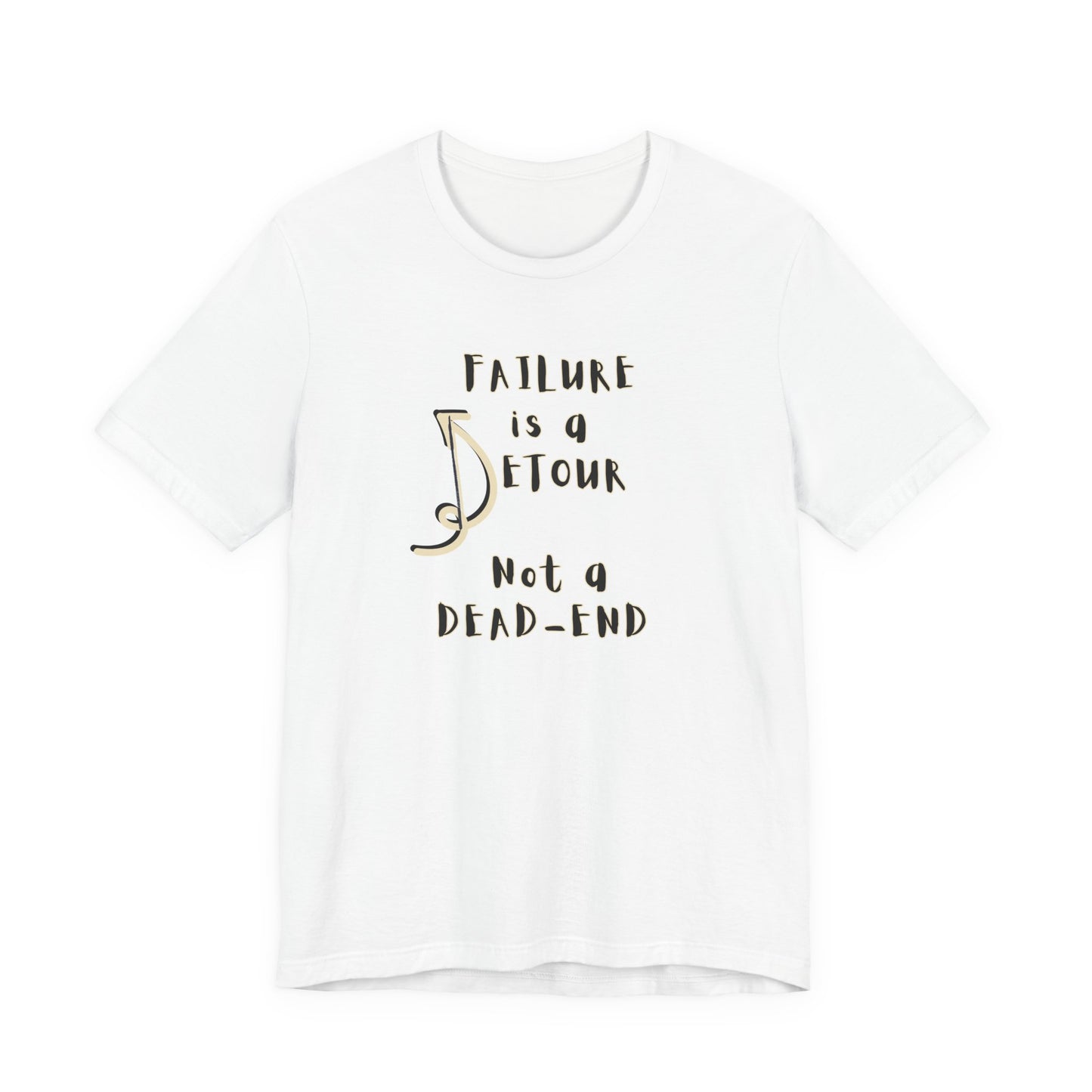 Failure detour Unisex Jersey Short Sleeve Tee