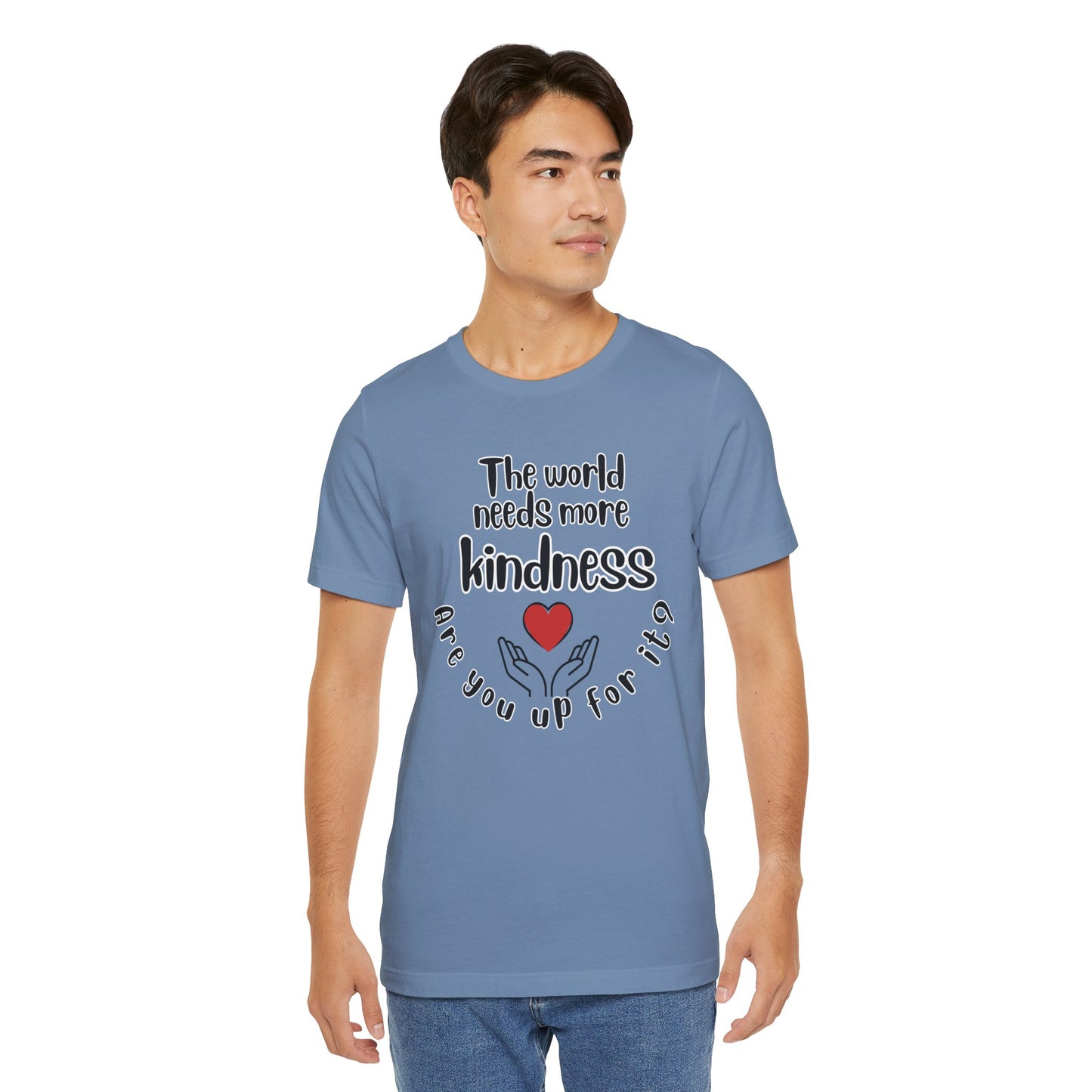 World needs Kindness Unisex Jersey Short Sleeve Tee