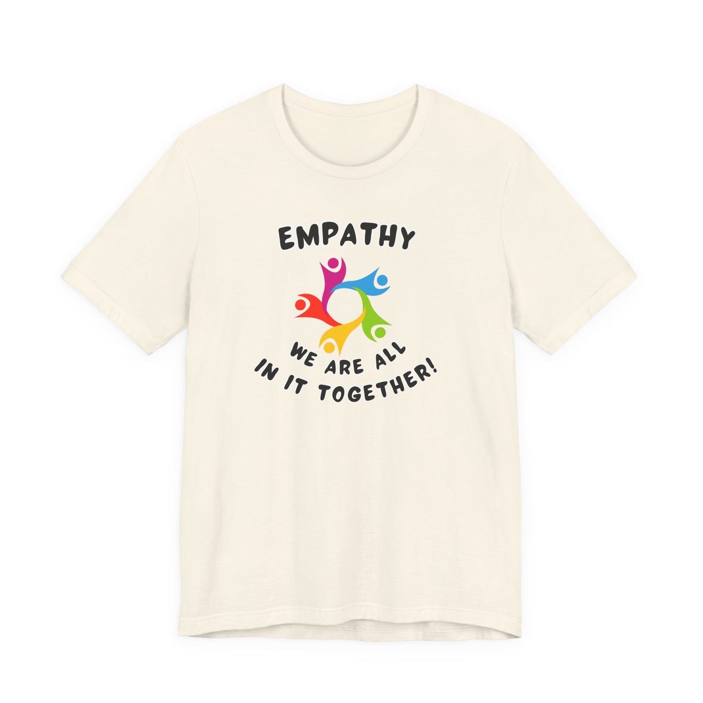 Empathy Together Unisex Jersey Short Sleeve Tee