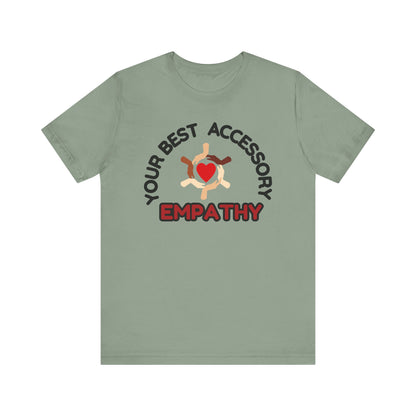 Empathy Accessory Unisex Jersey Short Sleeve Tee