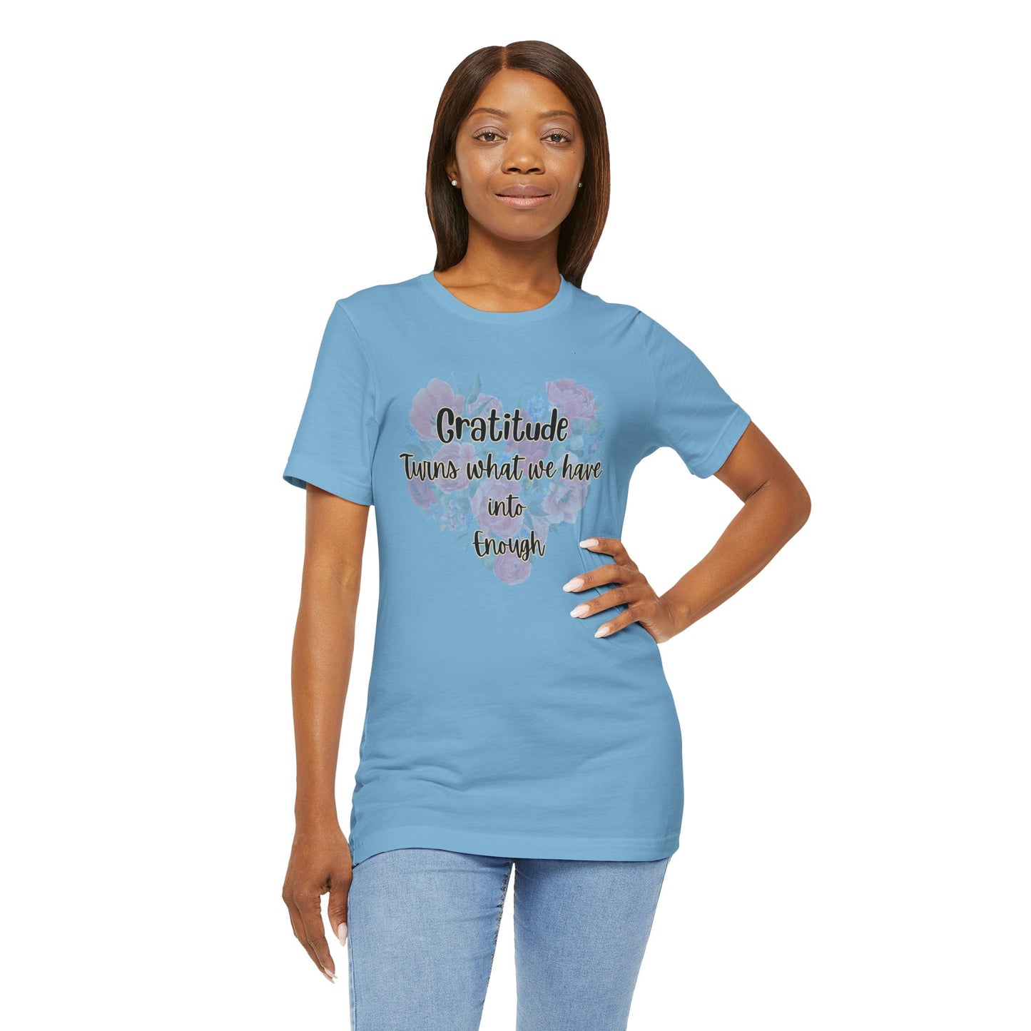 Gratitude Enough Unisex Jersey Short Sleeve Tee