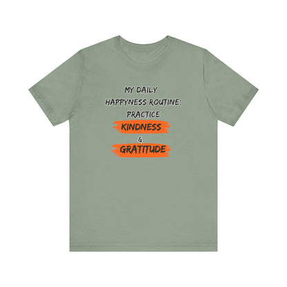 Kindness Happyness Unisex Jersey Short Sleeve Tee